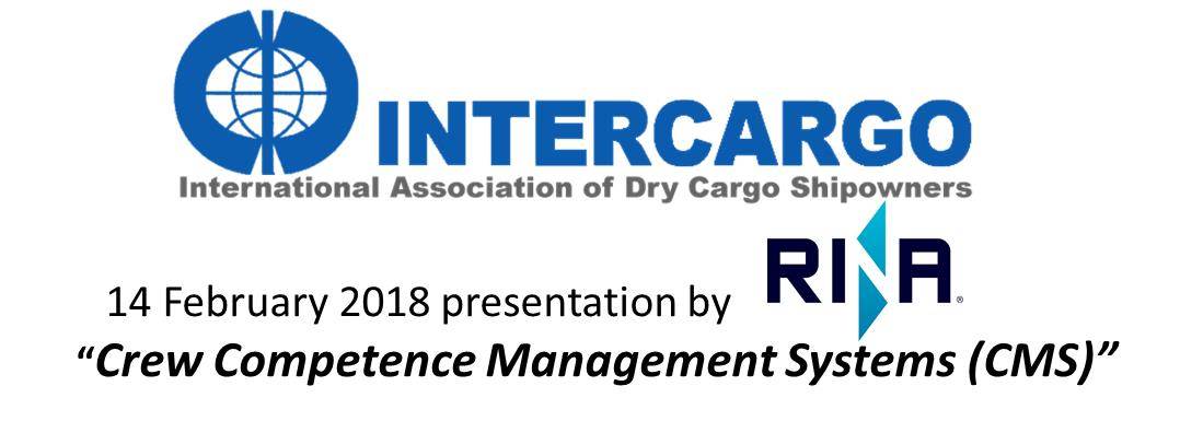 “Crew Competence Management Systems (CMS)” presentation by RINA on 14 Feb. 2018