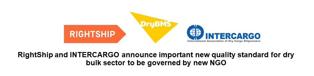 Joint Media Release: “RightShip and INTERCARGO announce important new quality standard for dry bulk sector to be governed by new NGO"