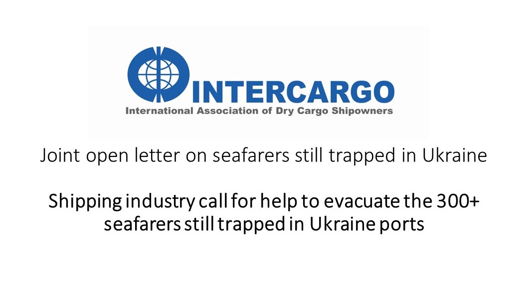 Joint open letter on seafarers still trapped in Ukraine